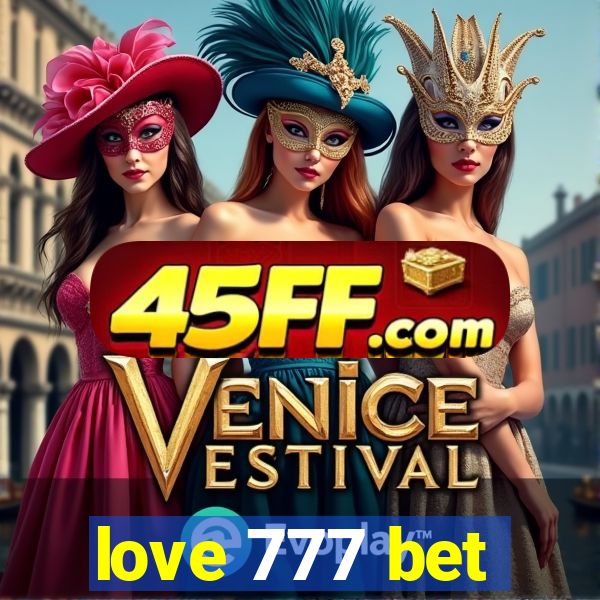 love 777 bet